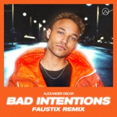 Bad Intentions (Faustix Remix) artwork