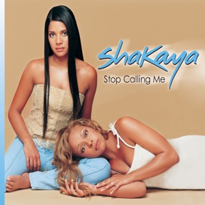 Shakaya - Stop Callin' Me - Line Dance Music