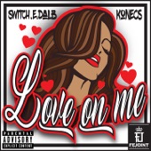 Love on me (feat. Konecs) artwork