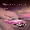 Michael Keck, Vol. 5