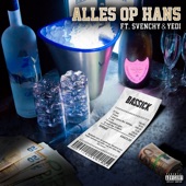 Alles Op Hans (feat. Svenchy & Yedi) artwork