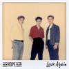 New Hope Club - Love Again