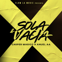 Casper Mágico & Anuel AA - Sola & Vacía artwork