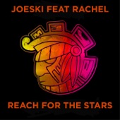 Reach for the Stars (feat. Rachel) artwork