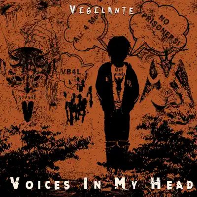 Voices in My Head - Single - Vigilante