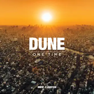 One Time - Single by Dune album reviews, ratings, credits