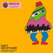 Don't Use My Name artwork