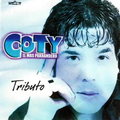 Tributo - Coty El Mas Parrandero
