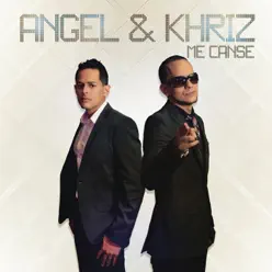 Me Cansé - Single - Angel & Khriz