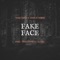 Fake Face (feat. Charlie Homms) - Tranztorno lyrics