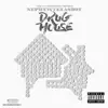 Drug House - Single album lyrics, reviews, download