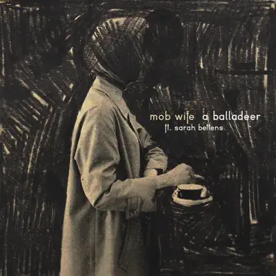 Mob Wife - EP - A Balladeer