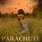 Parachute - Upchurch lyrics