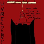 Unrecovery - Would It Be Ok