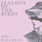 Mrs Dalloway - Jealous of the Birds lyrics