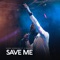 Save Me (feat. E Daniels) - Ekene Okonkwo lyrics