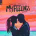 My Feelings (Hq Remix) - Single album cover