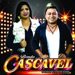 Somos Namorados - Single - Banda Cascavél Somos Namorados - Single - Banda Cascavél