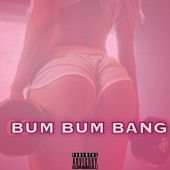 Bum Bum Bang artwork