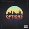Options (feat. King Combs) - Quincy lyrics