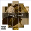 Story Untold, 2019