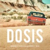 DOSIS by Dvicio iTunes Track 1