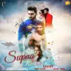 Supna Banke - Single album lyrics, reviews, download