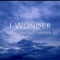 I Wonder (feat. Brittney Barber) - Max Thomson lyrics