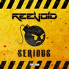 Serious - Single, 2019