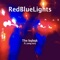 Red Blue Lights (feat. Yung Tory) - The bqbqk lyrics