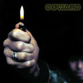 Coward - Popularity Kills