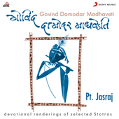 Govind Damodar Madhaveti - Pandit Jasraj