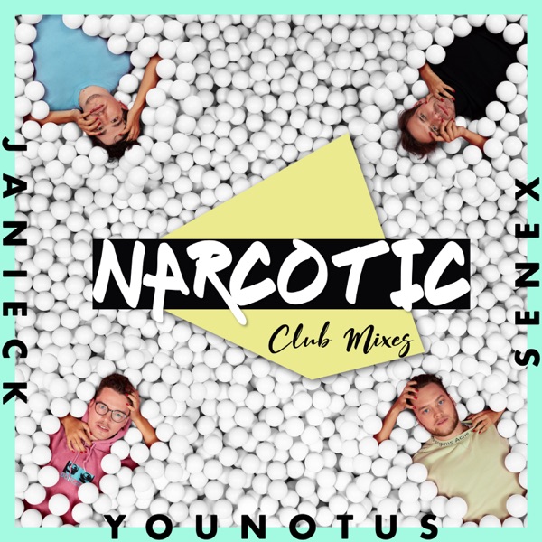 Younotus, Janieck, Senex - Narcotic (Younotus Club Mix)