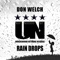 Rain Drops (DJ Gomi Magic Instrumental Mix) - Don Welch lyrics