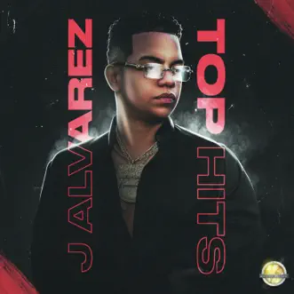 Top Hits by J Álvarez album reviews, ratings, credits