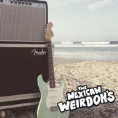 The Mexican Weirdoh's - Cerritos Custom