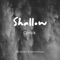 Shallow (Cover) artwork