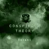 Conspiracy Theory - Single album lyrics, reviews, download