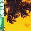 birthday by Idaly iTunes Track 1