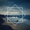 Honey Dew - Single