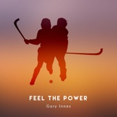 Gary Innes - Feel the Power