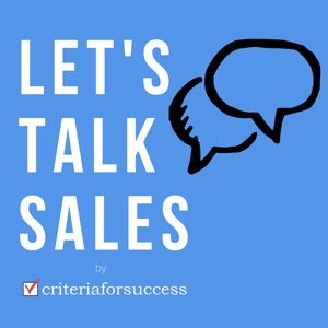 Let’s Talk Sales! #SalesTruth with Mike Weinberg – Episode 171