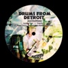 Drums from Detroit - Single