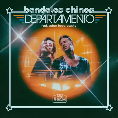 Departamento (feat. Adan Jodorowsky) - Single - Bandalos Chinos