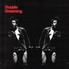 Double Dreaming - Single