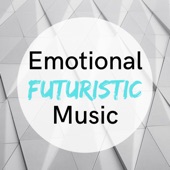 Emotional Futuristic Music - SciFi Ambient artwork