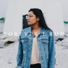 Forever I Run - Single