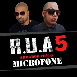 R.U.A 5: Armados Com O Microfone - Single - Mv Bill R.U.A 5: Armados Com O Microfone - Single - Mv Bill