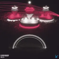 Everybody - Single - Kells Everybody - Single - Kells