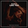 Like You - Single